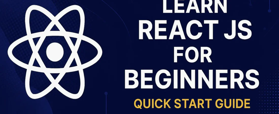 Learn React JS for Beginners: Quick Start Guide