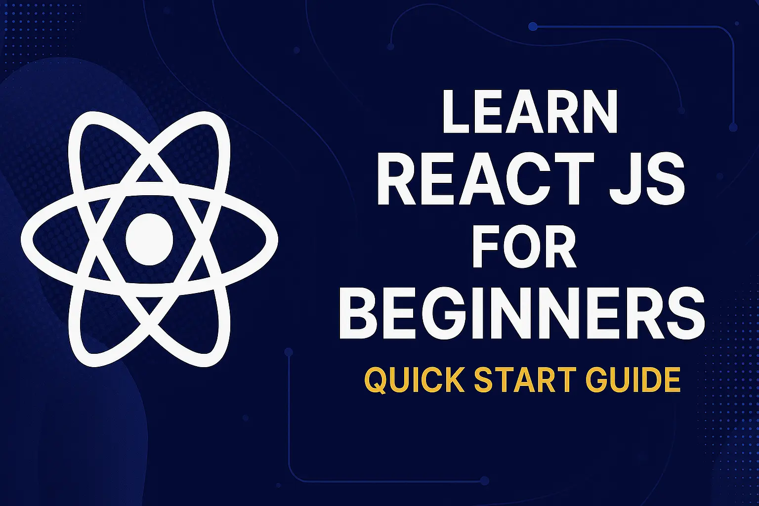 Learn React JS for Beginners: Quick Start Guide